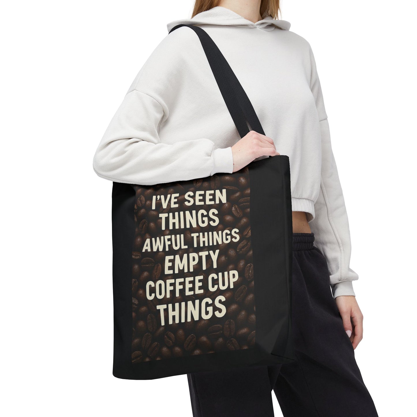 I've Seen Things Tote Bag