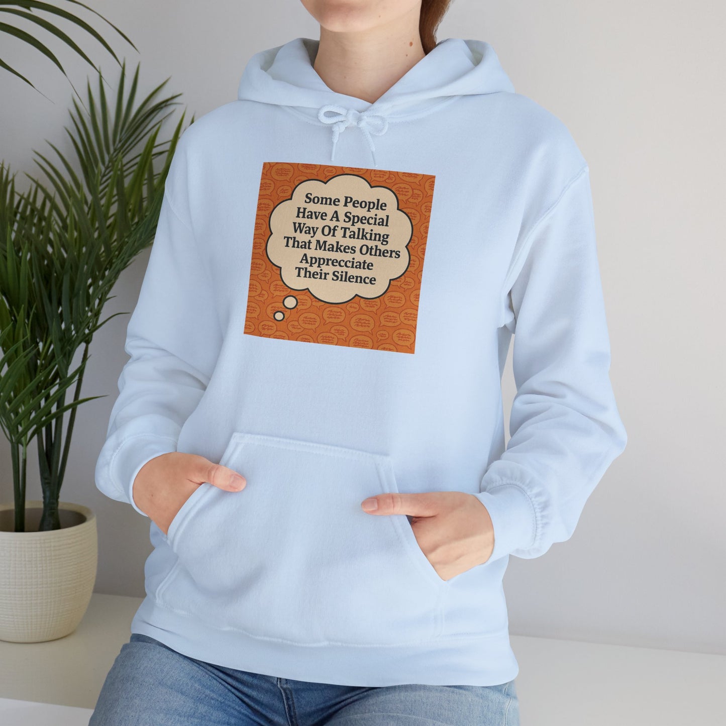 Special Way Of Talking Unisex Hoodie