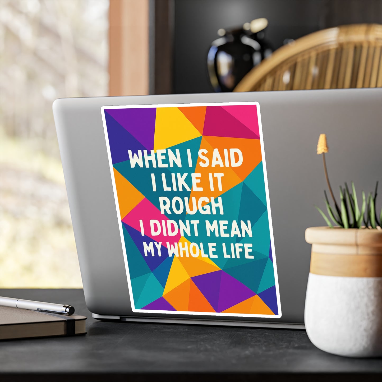 Like It Rough Vinyl Decal
