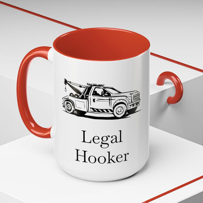 Legal H**ker Wheel Lift Tow Truck 2-Tone Coffee Mug