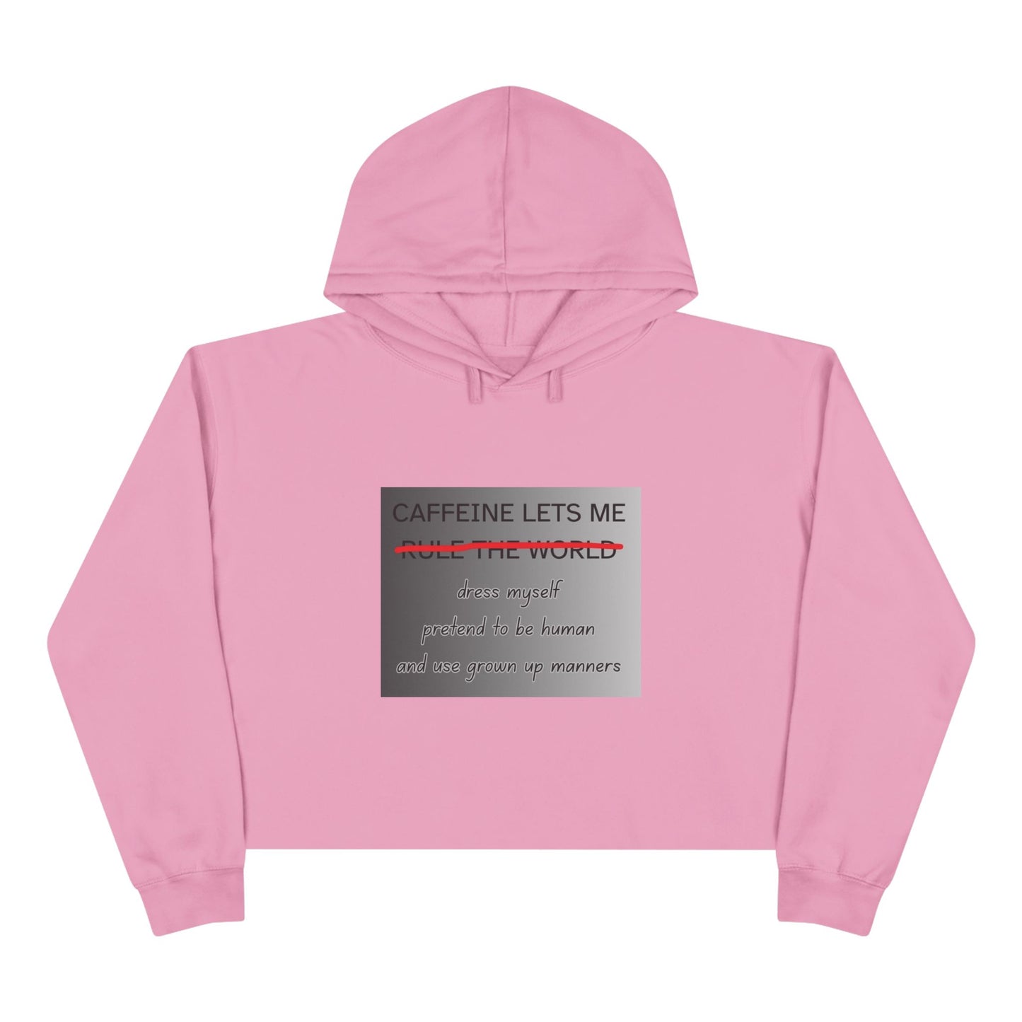 Caffeine Lets Me Women's Crop Hoodie