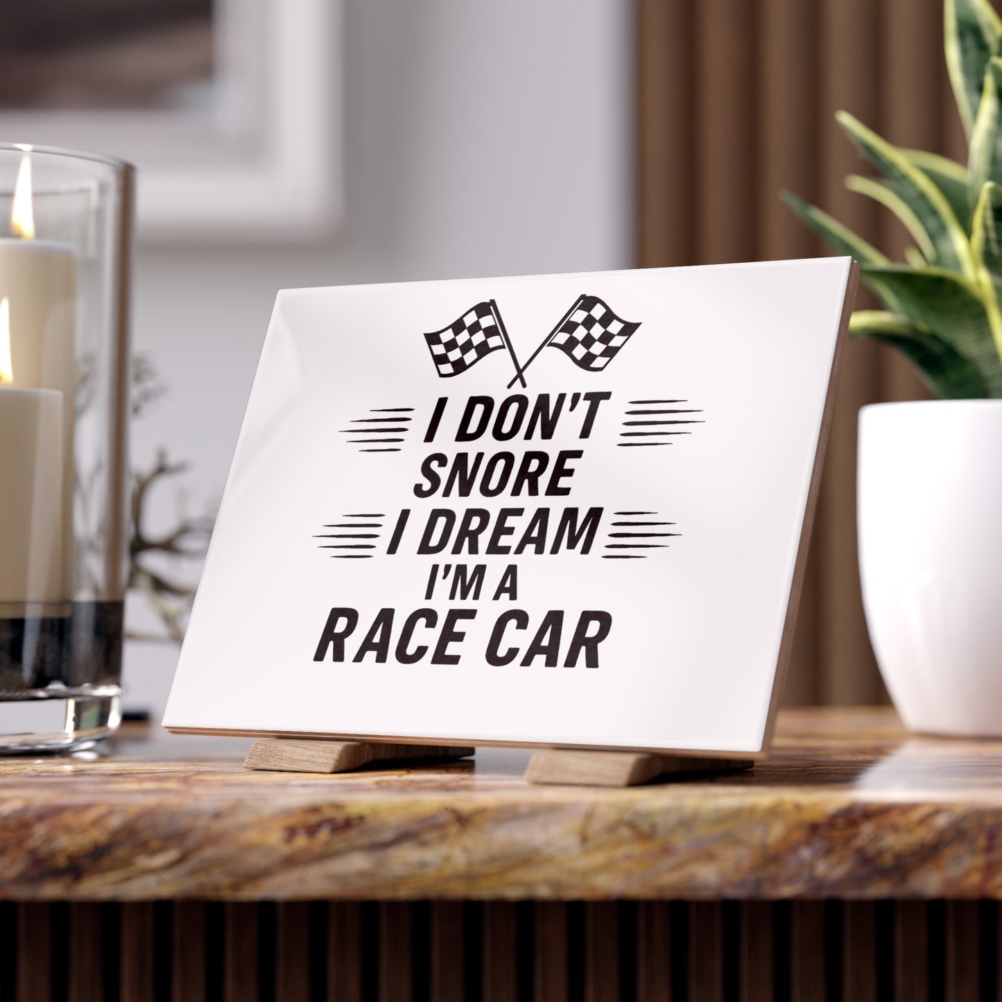 I Don't Snore Ceramic Photo Tile