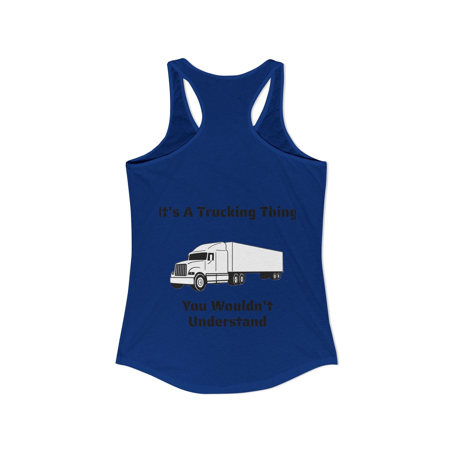 Trucking Thing Women's Racerback Tank
