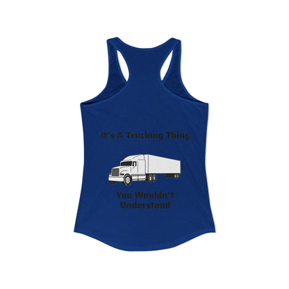 Trucking Thing Women's Racerback Tank