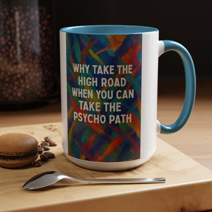 Psycho Path 2-Tone Coffee Mug