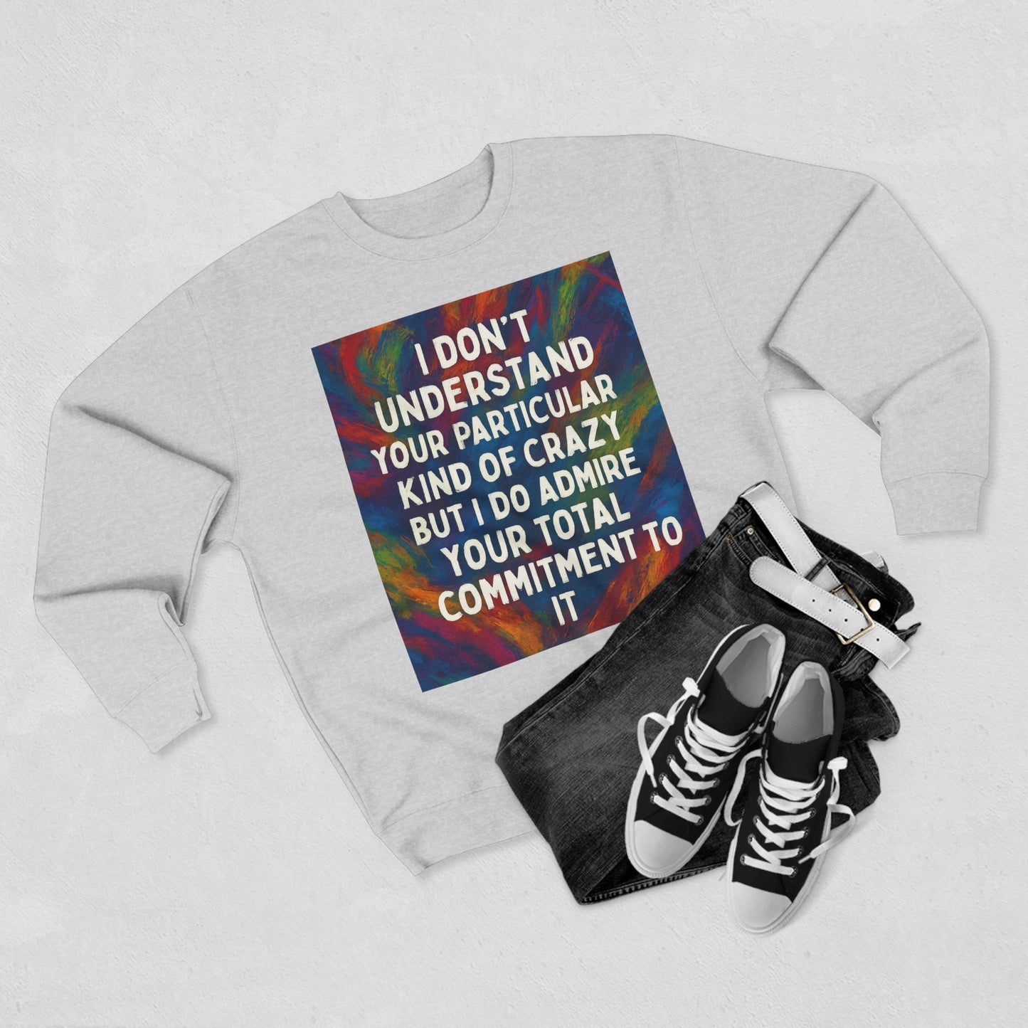 Kind Of Crazy Unisex Crewneck Sweatshirt