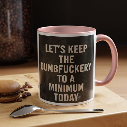 Dumbfuckery 2-Tone Coffee Mug