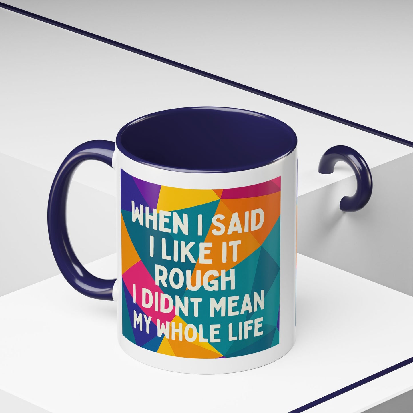 Like It Rough 2-Tone Coffee Mug