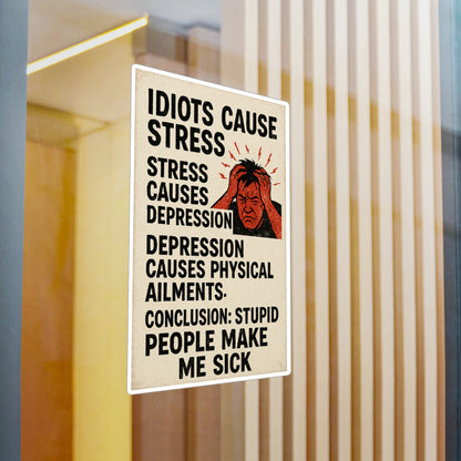 Stupid People Vinyl Decal