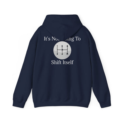 Shift Itself Unisex Hoodie