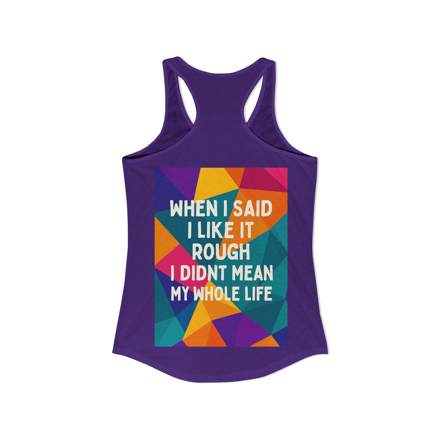 Like It Rough Women's Racerback Tank