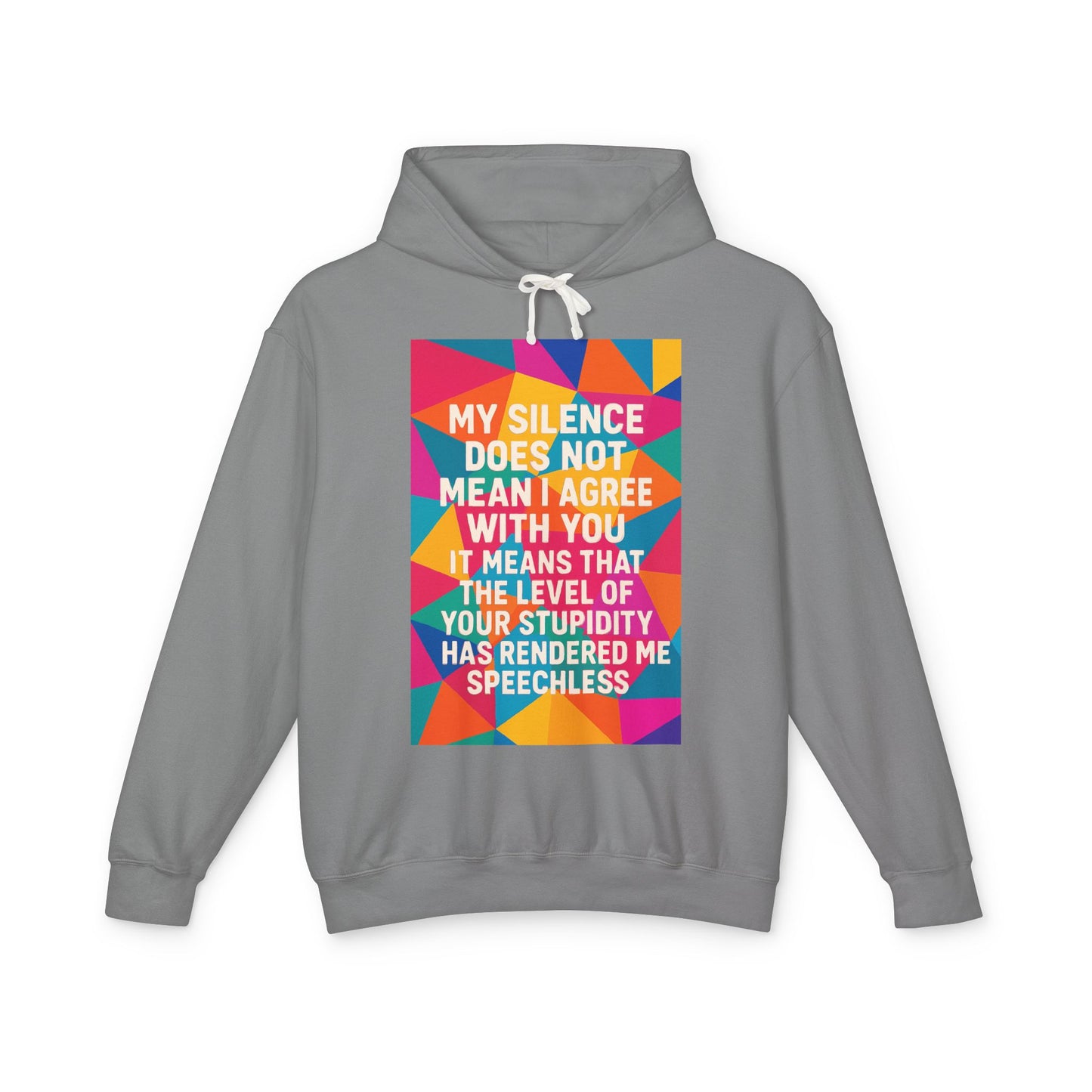 Speechless Unisex Lightweight Hoodie