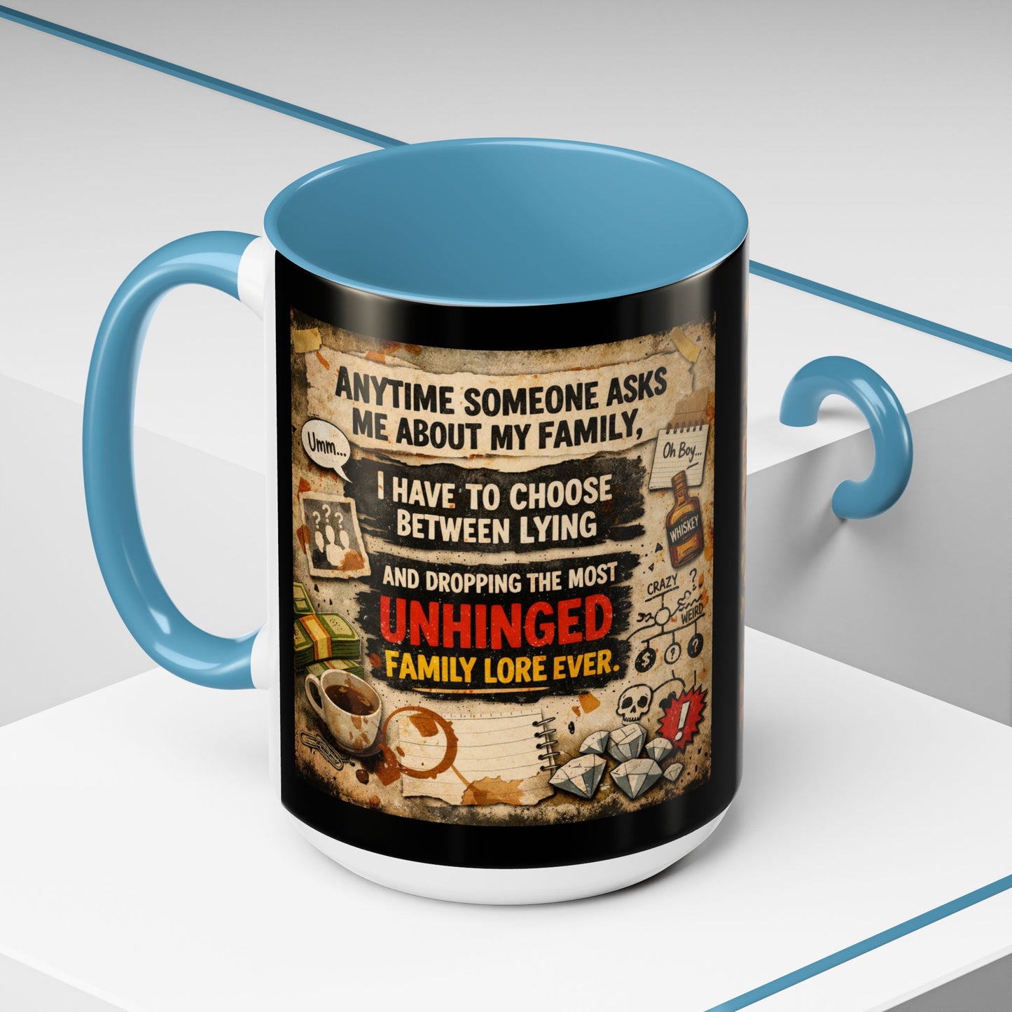 Unhinged Family 2-Tone Coffee Mug