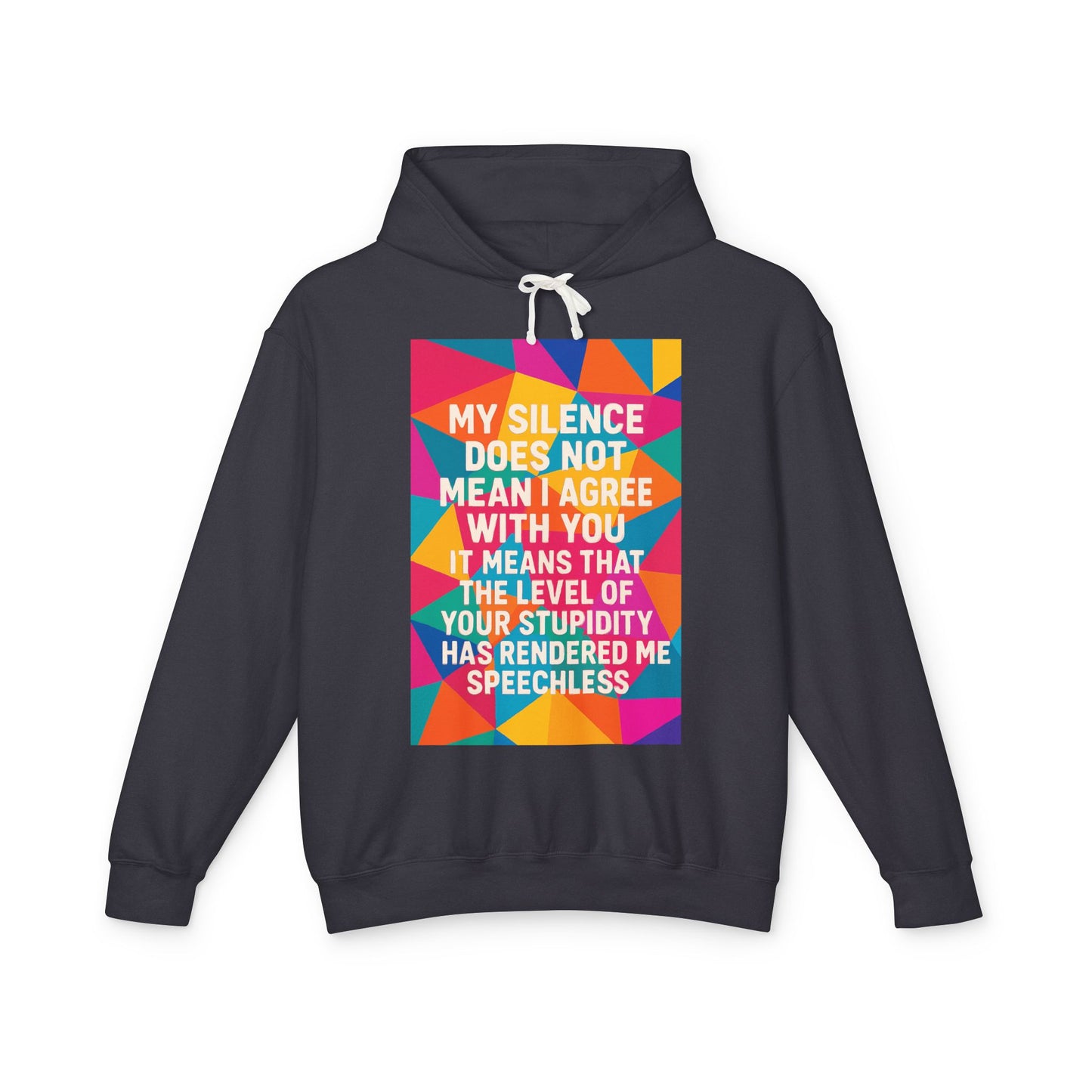 Speechless Unisex Lightweight Hoodie