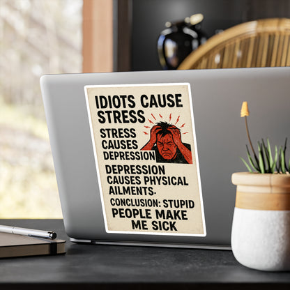 Stupid People Vinyl Decal