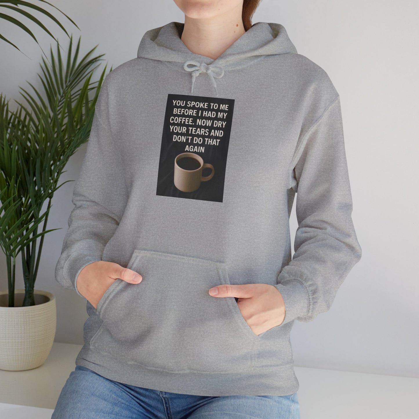 Dry Your Tears Unisex Hoodie