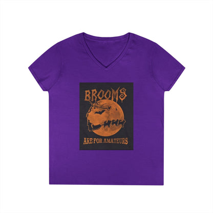 Brooms Are For Amateurs Women's V-Neck T-Shirt