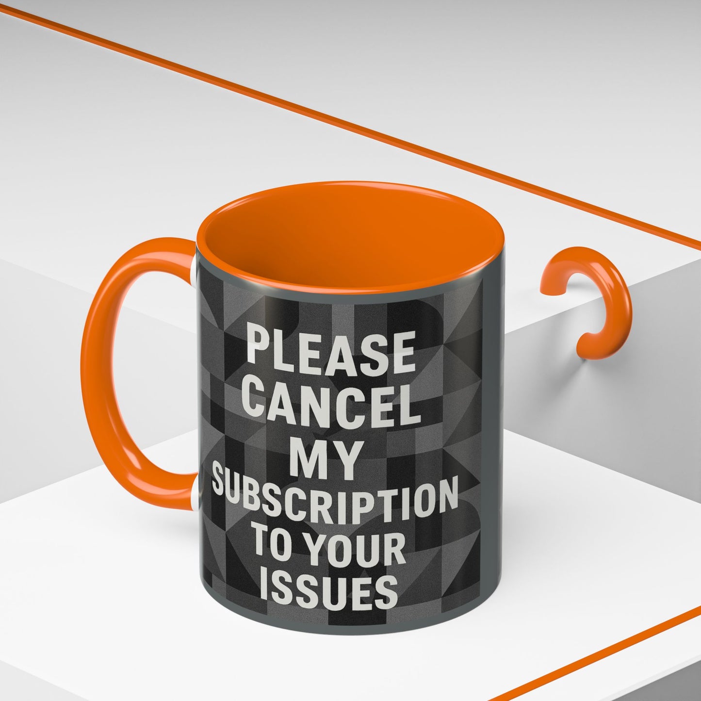 Cancel My Subscription 2-Tone Coffee Mug