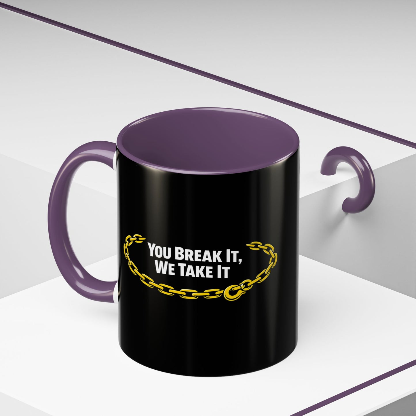 You Break It 2-Tone Coffee Mug