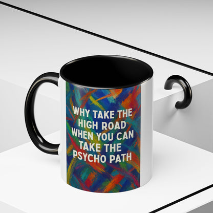 Psycho Path 2-Tone Coffee Mug