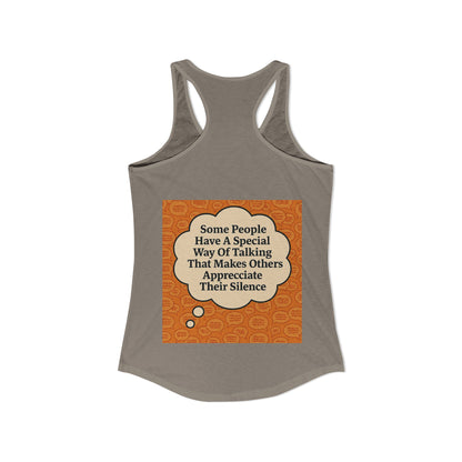 Special Way Of Talking Women's Racerback Tank