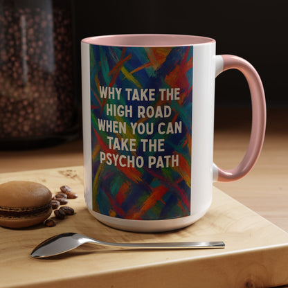 Psycho Path 2-Tone Coffee Mug