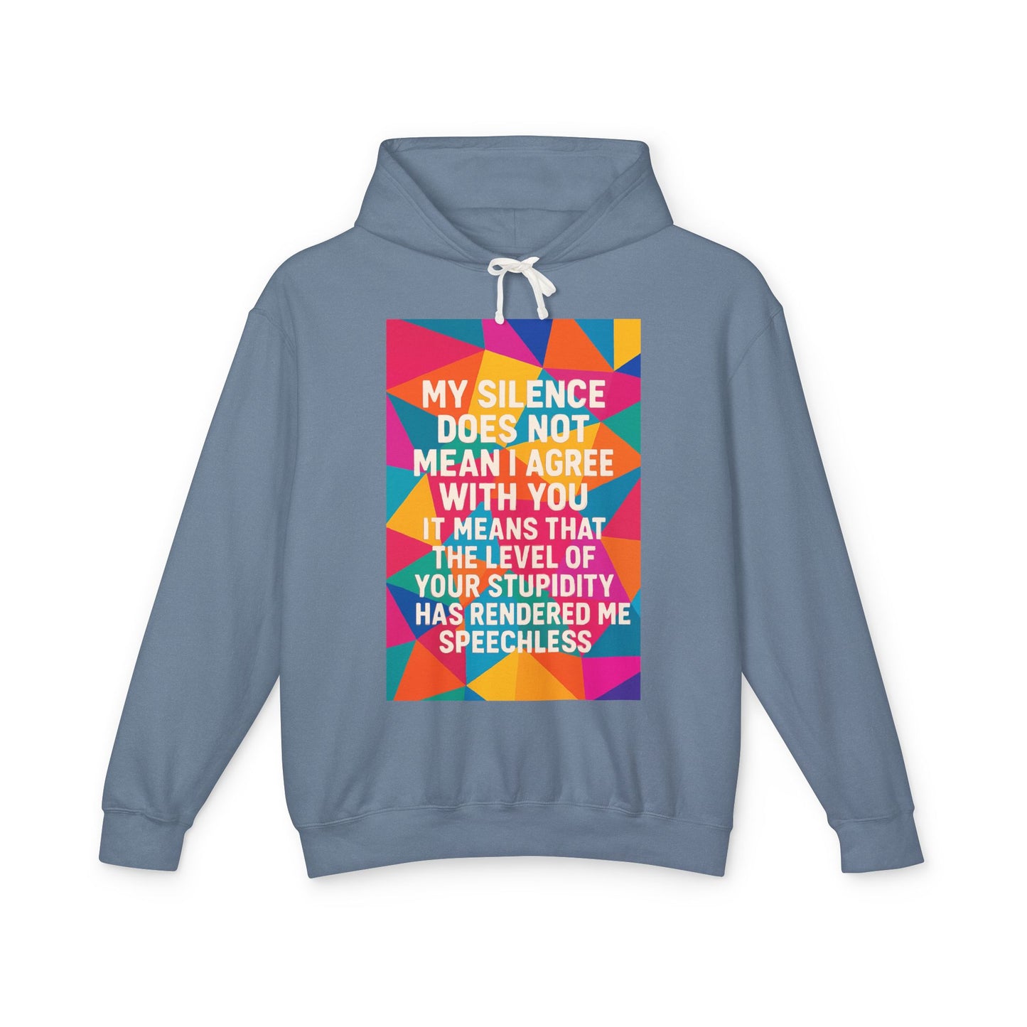 Speechless Unisex Lightweight Hoodie