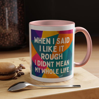 Like It Rough 2-Tone Coffee Mug