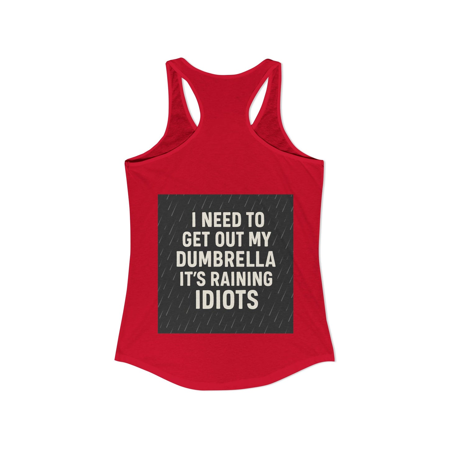 Dumbrella Women's Racerback Tank