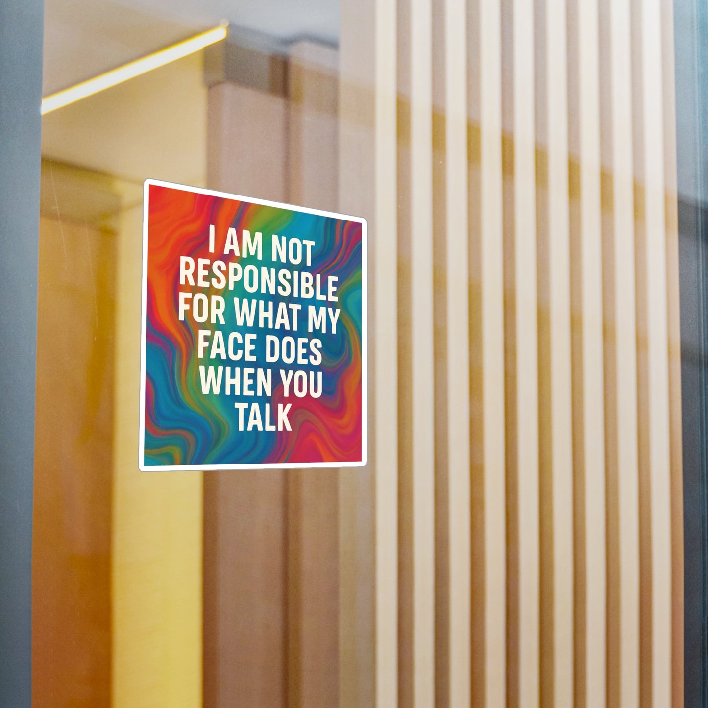 When You Talk Vinyl Decal