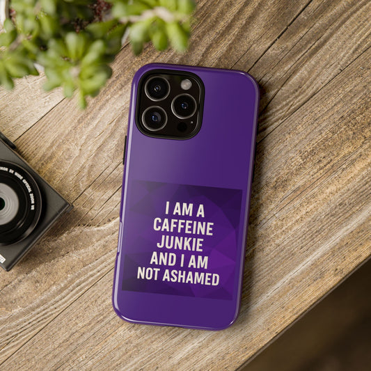 Caffeine Junkie iPhone Case