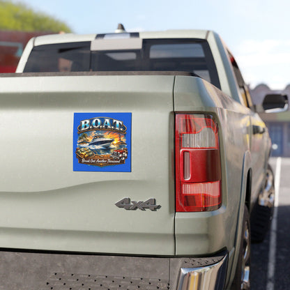 B.O.A.T. Indoor/Outdoor Magnet