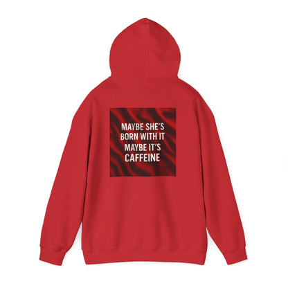 Born With It Unisex Hoodie