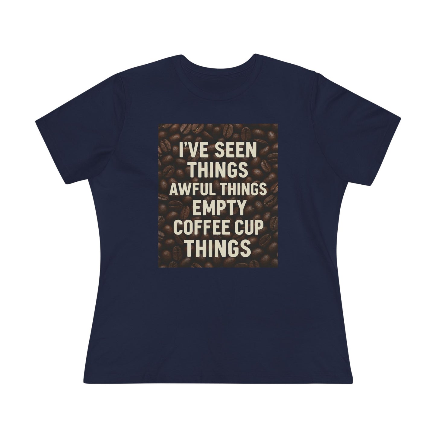 I've Seen Things Women's Short Sleeve Crewneck Tee