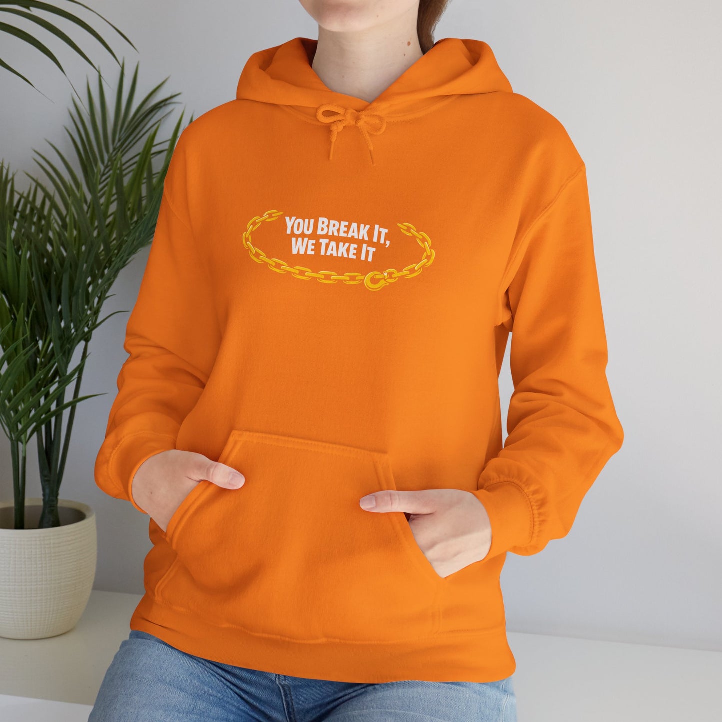 You Break It Unisex Hoodie