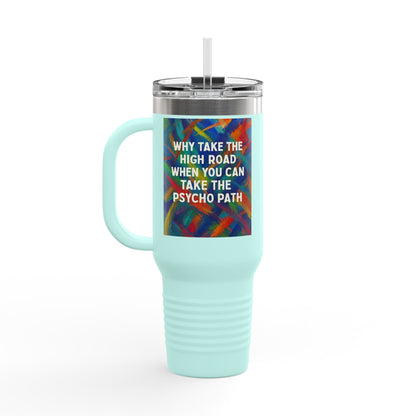 Psycho Path Insulated Travel Mug