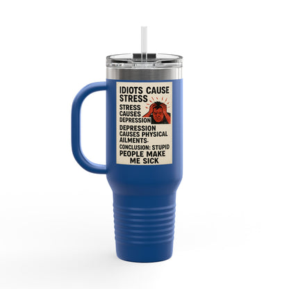 Stupid People Insulated Travel Mug