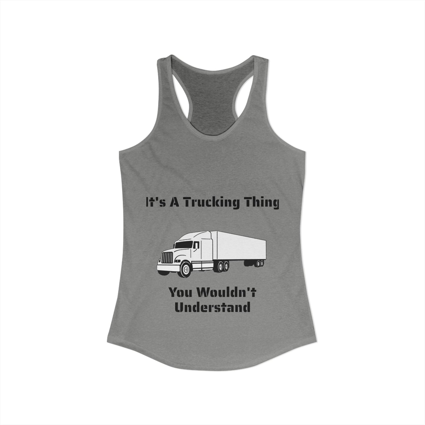Trucking Thing Women's Racerback Tank