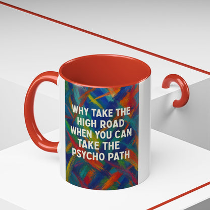 Psycho Path 2-Tone Coffee Mug