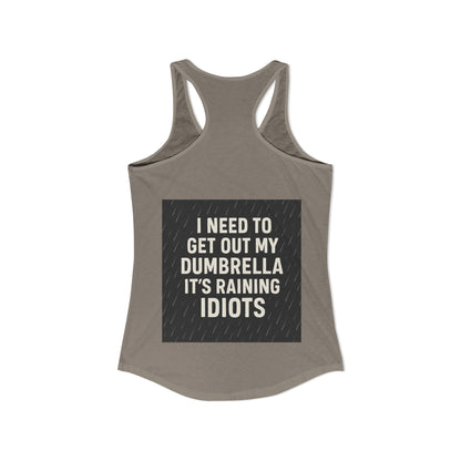 Dumbrella Women's Racerback Tank