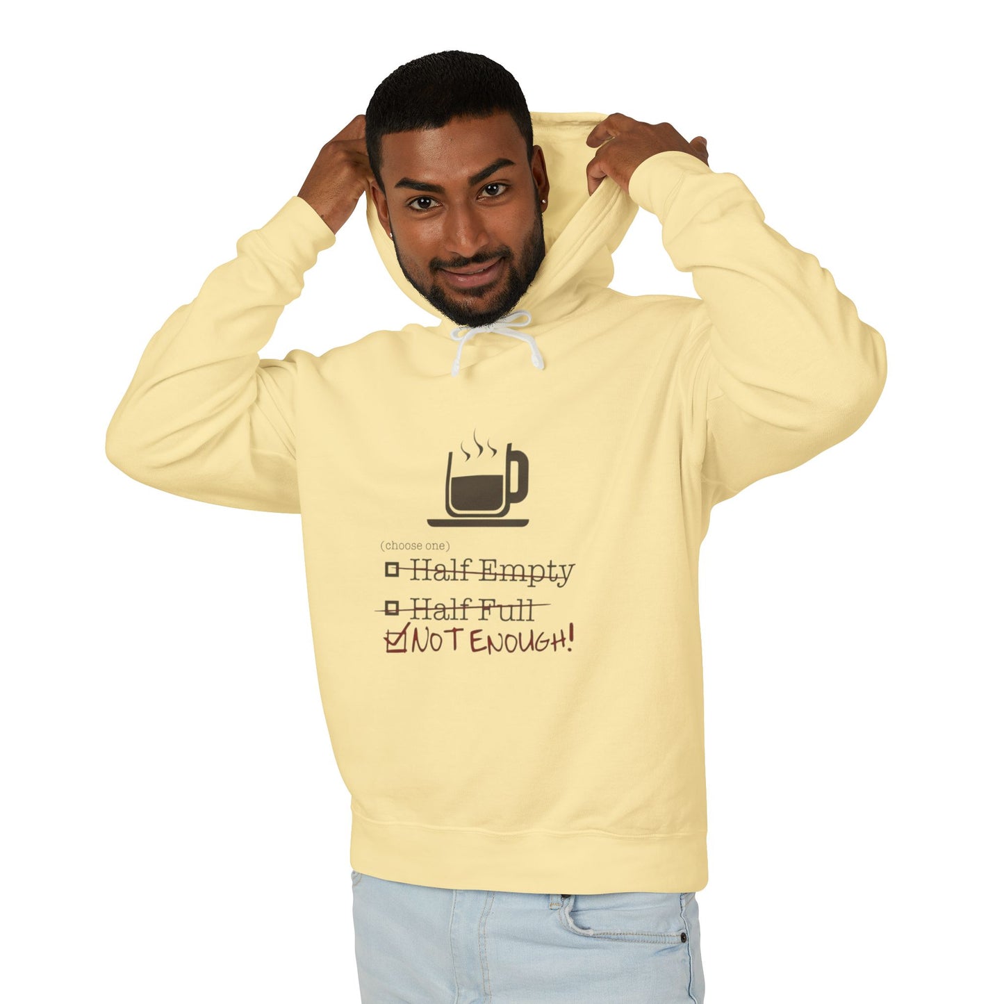 Not Enough Unisex Lightweight Hoodie