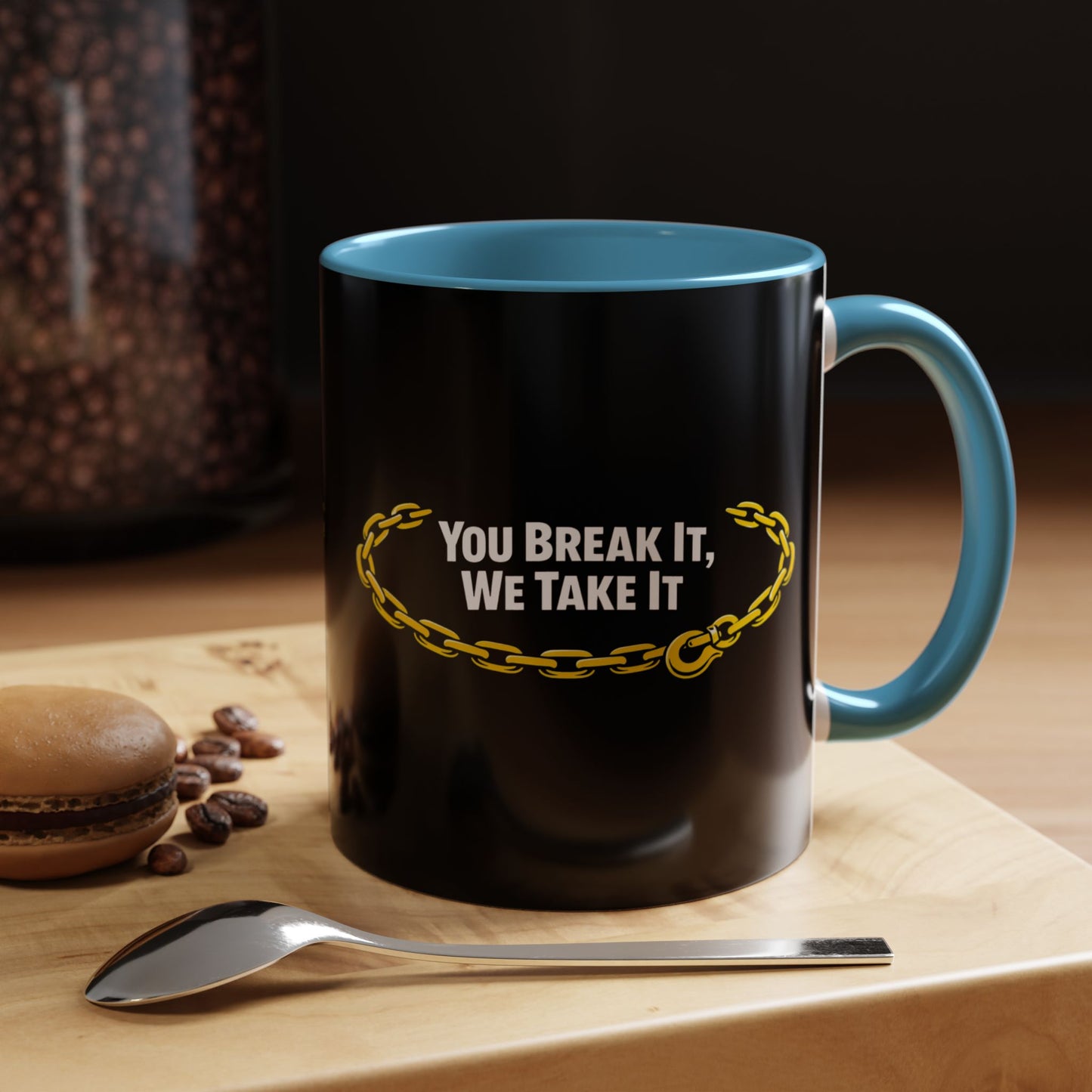 You Break It 2-Tone Coffee Mug