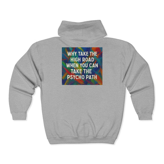 Psycho Path Unisex Full Zip Hoodie