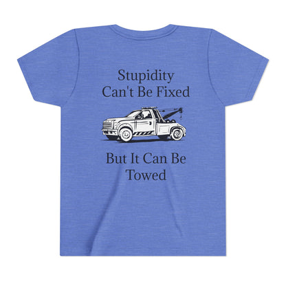 Stupidity Wheel Lift Tow Truck Youth Unisex Short Sleeve Crewneck Tee