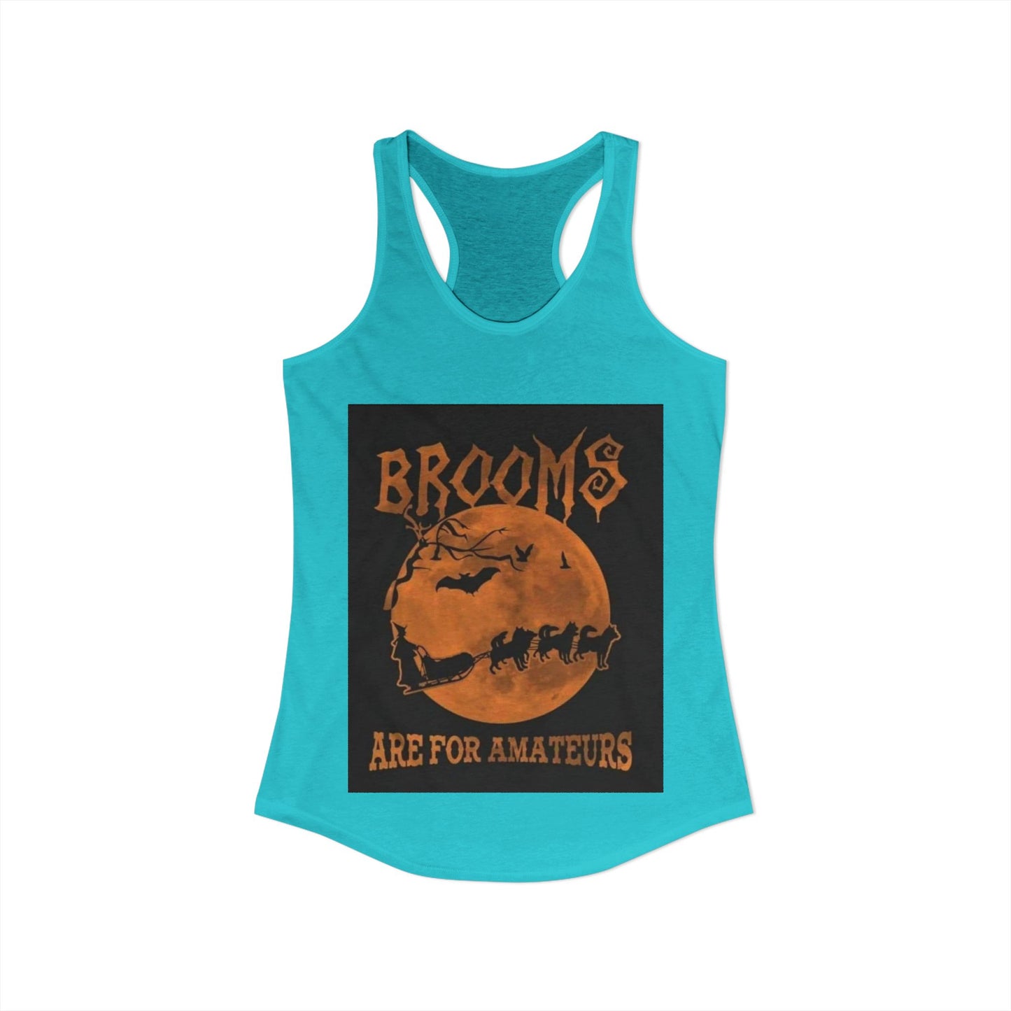 Brooms Are For Amateurs Women's Racerback Tank