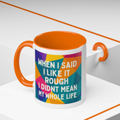 Like It Rough 2-Tone Coffee Mug